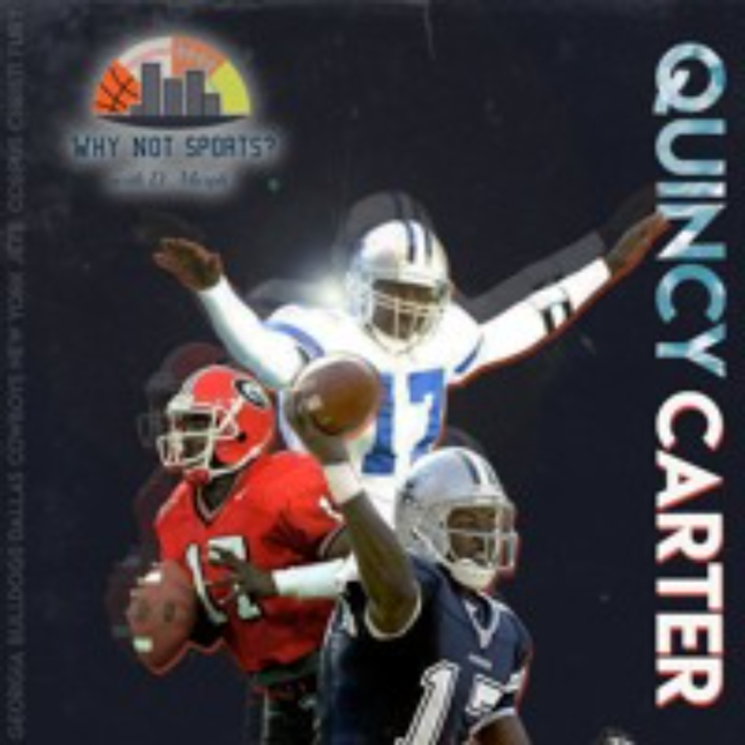 Bonus Track: No Excuses, Utilize Your Resources w/ Former NFL QB Quincy L. Carter