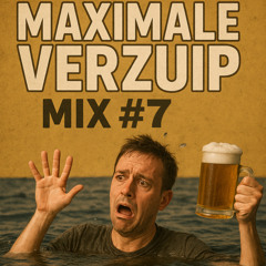 maximale verzuipmix #7