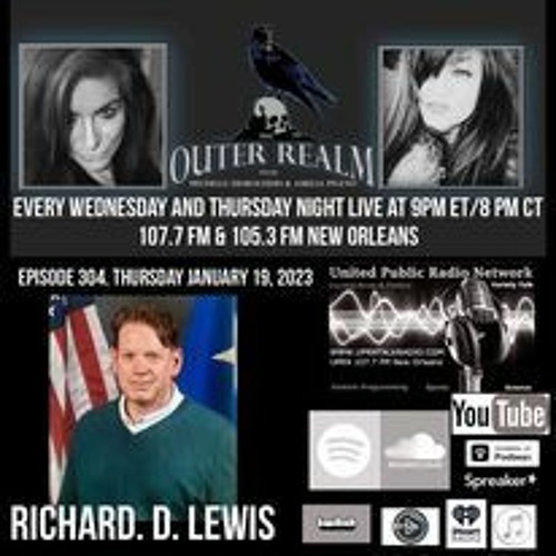 The Outer Realm Welcomes Richard D. Lewis, January 19th, 2023 - The Paranormal Christian