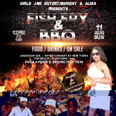 DJ SHELLZ LIVE AT GIRLS JAM ENT FISH FRY & BBQ