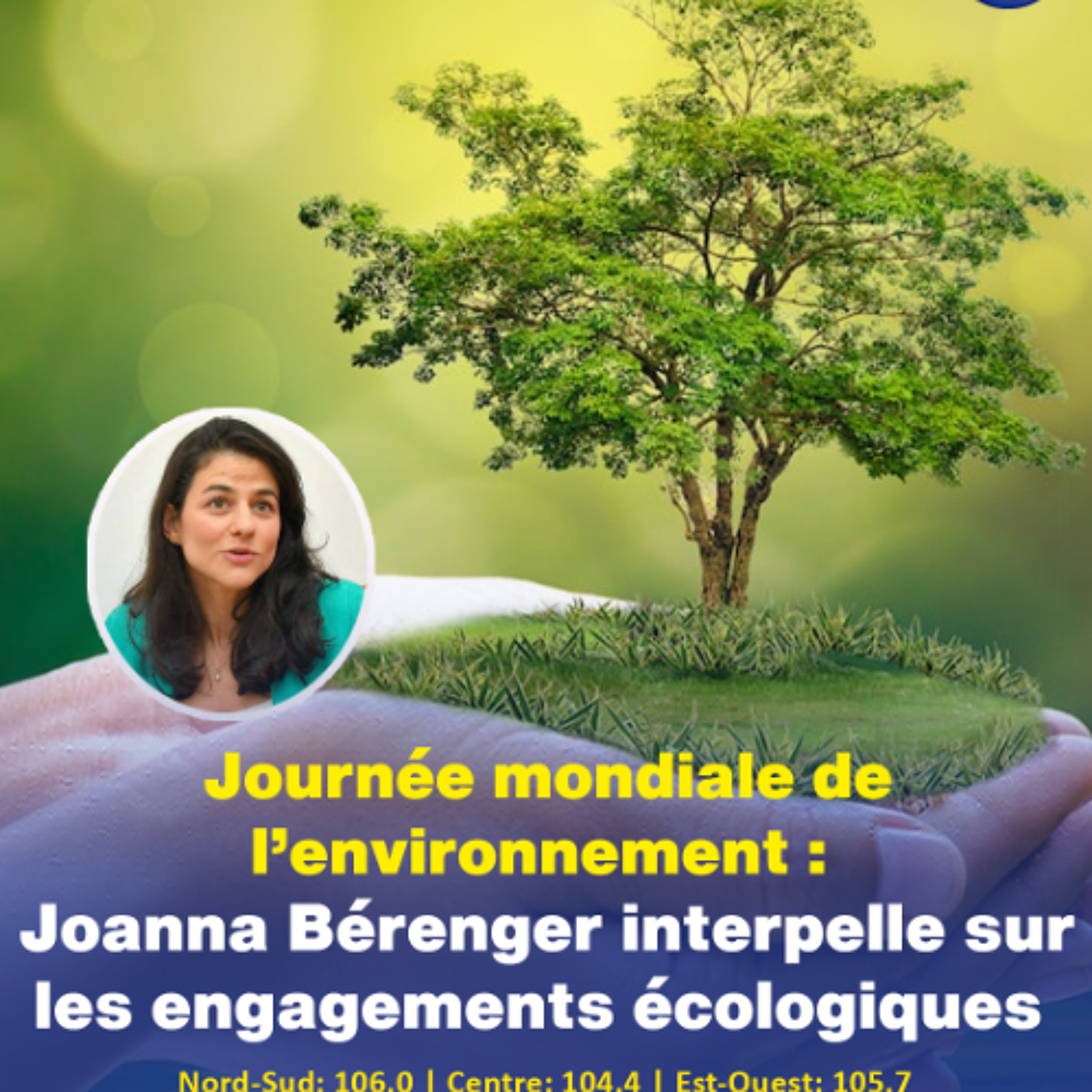 Journée mondiale de l’environnement : Joanna Bérenger interpelle sur les engagements écologiques
