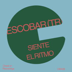 Escobar (TR) - Siente El Ritmo (Extended Mix)