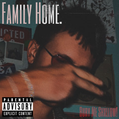 Family Home.
