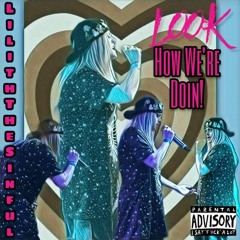 Lilith The Sinful How We're Doin Done.MP3