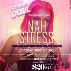 StarrDoll Party (Nah Stress) Team Fusion (Dj Rango X Dj Most Wanted)
