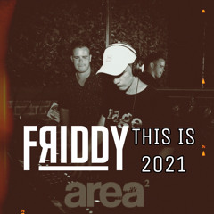 FRIDDY - THIS IS 2021 PROMO MIXTAPE