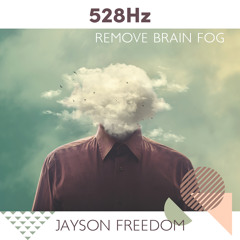 528Hz Peace of Mind