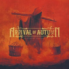 Arrival Of Autumn - Who The Masters Serve