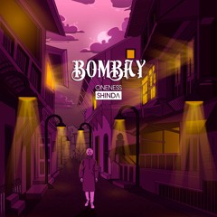 Bombay - Oneness Shinda