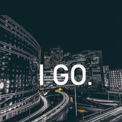 I GO