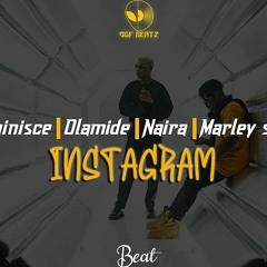 [FREE]Reminisce feat. Olamide, Naira Marley & Sarz  Type Beat - "Instagram" | Free Type Beat | Funk