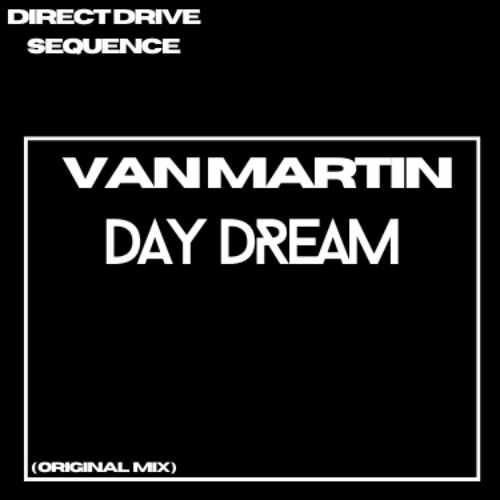 Van Martin - Day Dream
