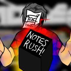 NOTES RUSH!