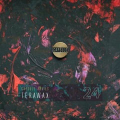 Terawax - Capsule Series 24 (Jan 2020)