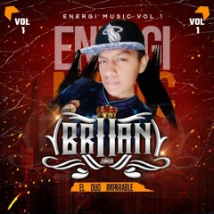 ENERGI-MUSIC-VOL-1 MAYO BRIIAN JR EL DUO IMPARABLE