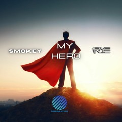 Smokey & The R.Y.E - My Hero [sample]