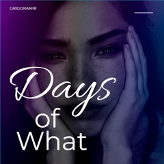 Days Of What