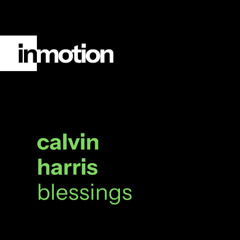Blessings (inmotion bootleg) CLIP FREE DOWNLOAD