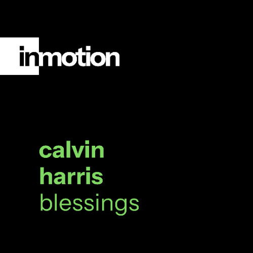 Blessings (inmotion bootleg) CLIP FREE DOWNLOAD
