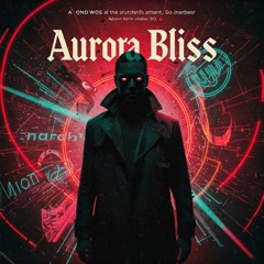 Aurora Bliss