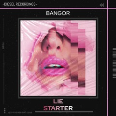 DR190 Bangor - Lie (Original Mix)