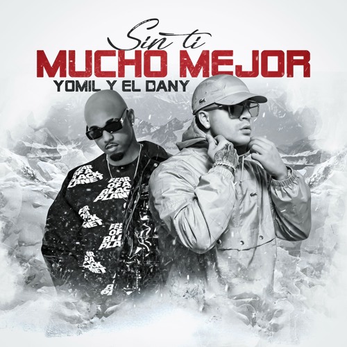 Sin Ti Mucho Mejor