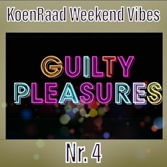 KoenRaad Weekend Vibes Nr. 4 Guilty Pleasures