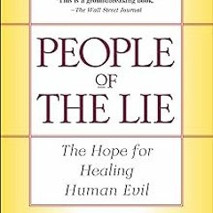 PDF/Ebook People of the Lie: The Hope for Healing Human Evil BY M. Scott Peck (Author)