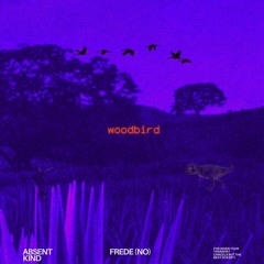 Woodbird (Original Mix)