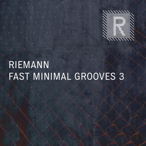 Riemann Fast Minimal Grooves 3 (Sample Pack Demo Song)