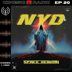 Kinesic Radio EP.20 - NYD