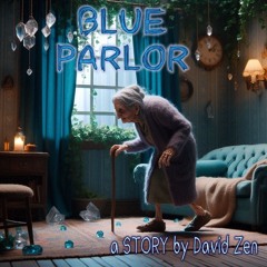 BLUE PARLOR [story]