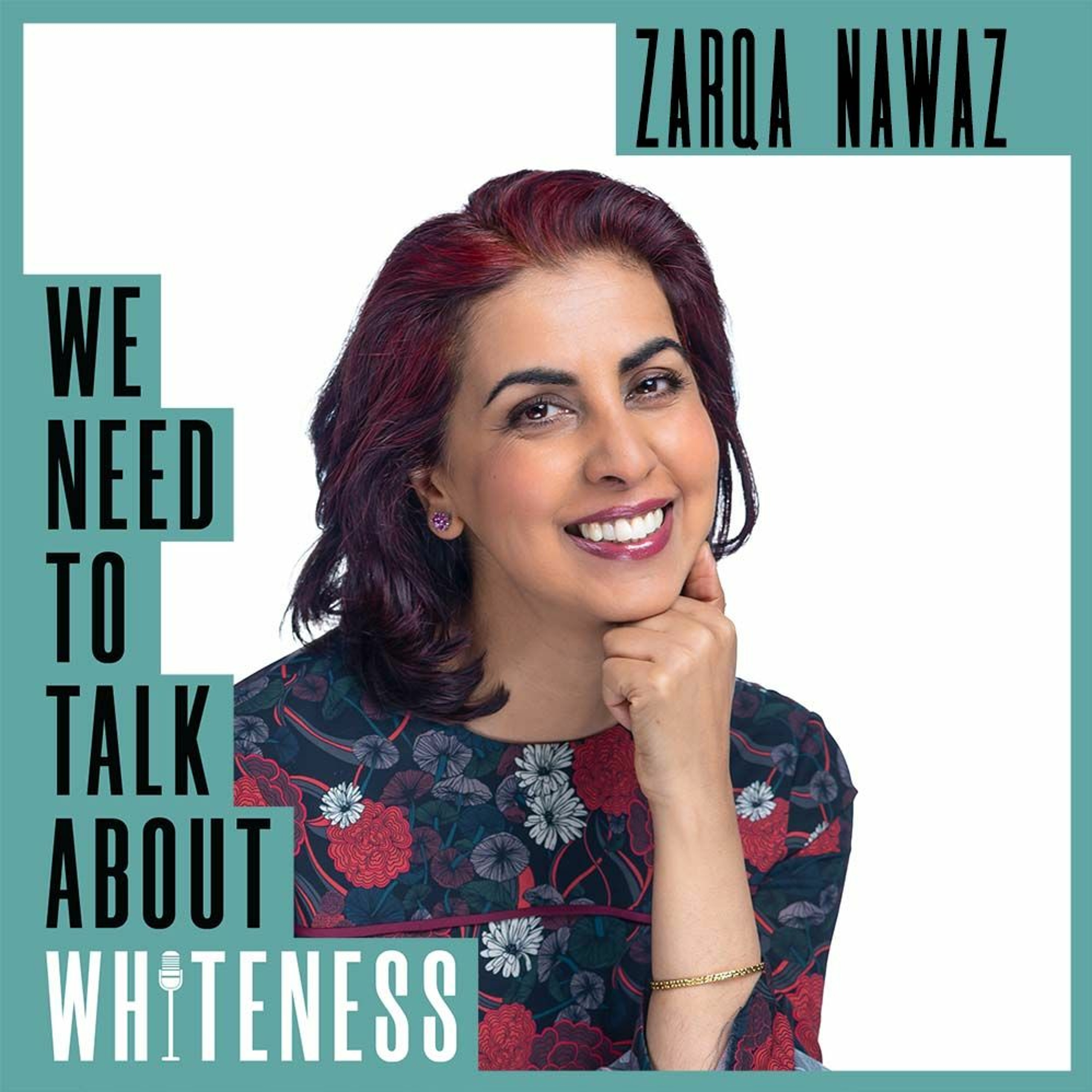 We Need To Talk About Whiteness - Zarqa Nawaz