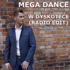 W Dyskotece (Radio Edit)