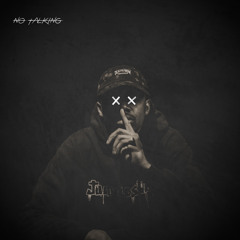 No Talking (Prod. CXDY & Delariva)