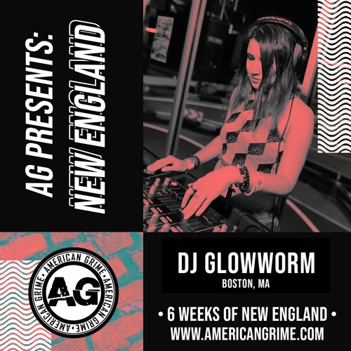 AG Presents - New England - Glowworm