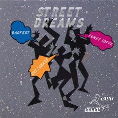 Funky Loffe  - Street Dreams