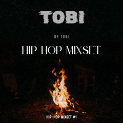 TOBI MIXSET #2| HipHop, Trap, Twerk, Pop US UK, K-Pop