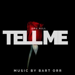 Dru Hill - Tell Me (Bart Orr Remix)