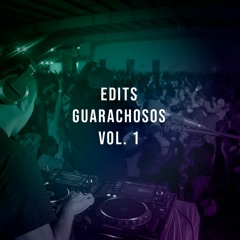 Edits Guarachosos Vol 1. [FREE]