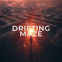 Drifting Maze