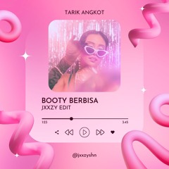 BOOTY BERBISA - JXXZY