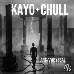 Kayo & Chull- Abyssal [Premiere]