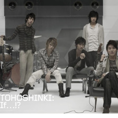 If...!?- TVXQ!