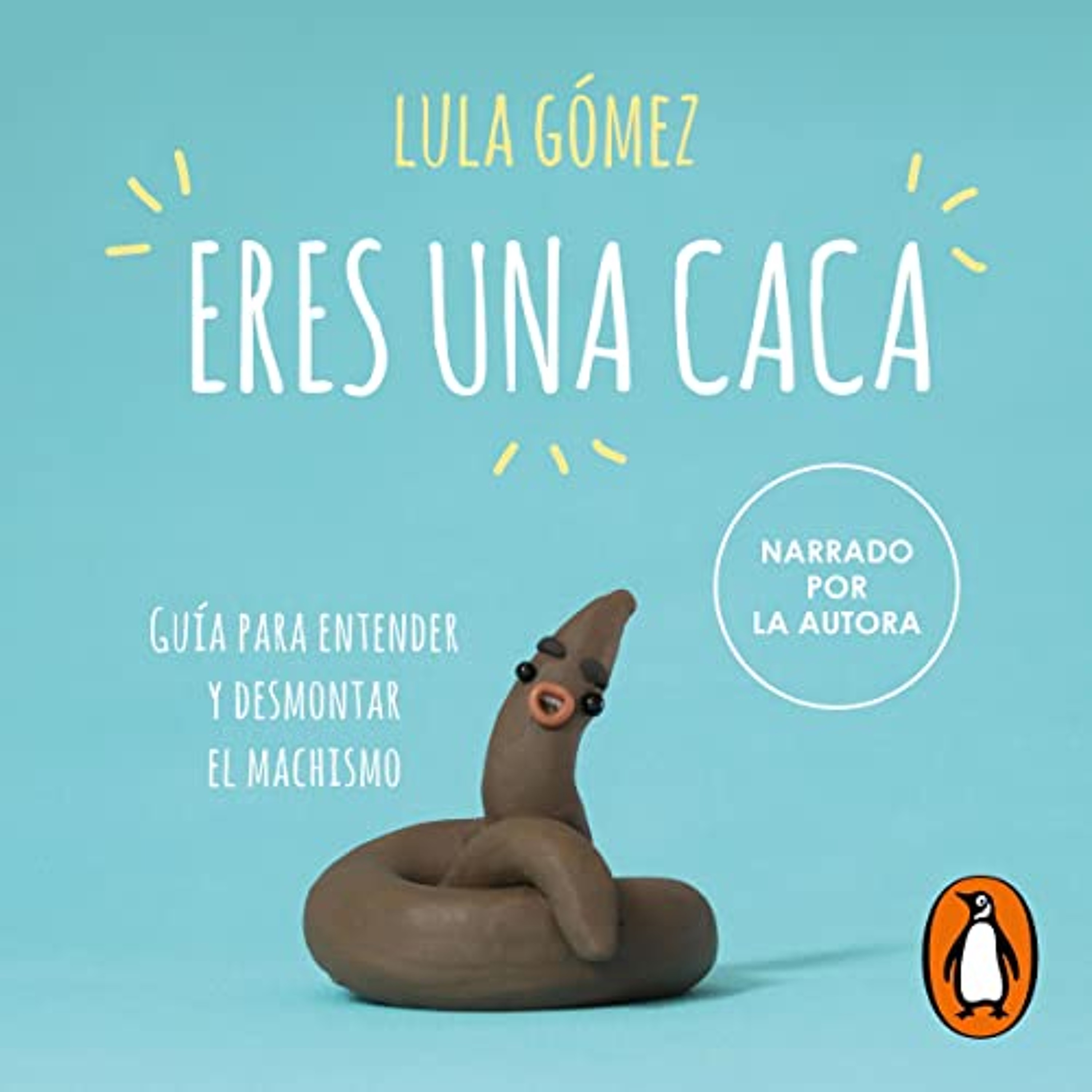 Eres una caca [You Are a Poo] (Audiolibro) | Prueba Gratis