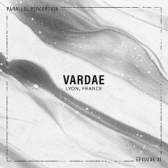 Episode 31: Vardae