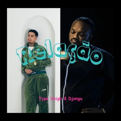 Relação - Veigh & Djonga Type Beat