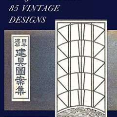 download EBOOK 💞 Shoji & Kumiko 85 Vintage Designs by unknown KINDLE PDF EBOOK EPUB