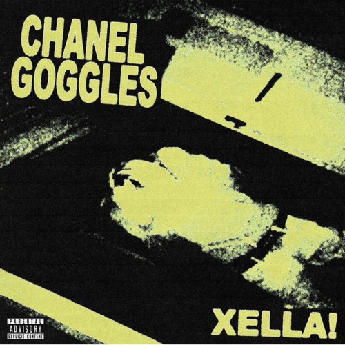Dwell slutningen Uovertruffen Stream Xella! - Chanel / Goggles (Prod Mr Weaver x Meetra) by Xella!  (@heyxellabae) | Listen online for free on SoundCloud