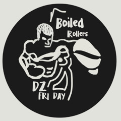 [BOILDR04]: DZ GAS - Fri Day
